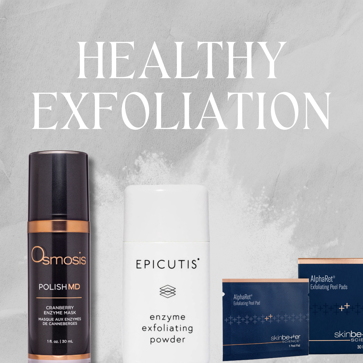 Healthy Exfoliation: When and How to Polish Without Damaging Your Skin Barrier